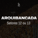 Arquibancada - Setor 12 ou 13 (Sob Consulta)